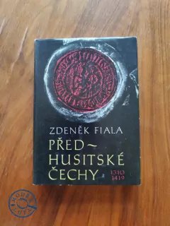 ZDENĚK FIALA - Předhusitské Čechy