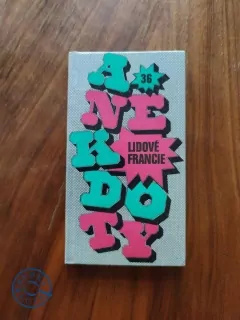 ĽUDOVÍT ŠULC - Anekdoty lidové Francie