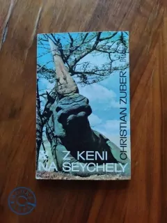 CHRISTIAN ZUBER - Z Keni na Seychely