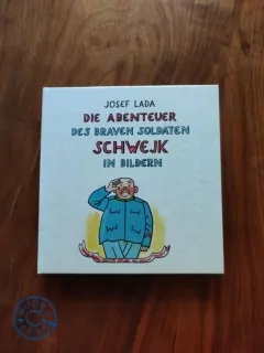 JAROSLAV HAŠEK - Die Abenteuer des braven Soldaten Schwejk in bildern