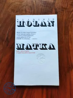 VLADIMÍR HOLAN - Matka