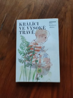 OTA HOFMAN - Králíci ve vysoké trávě