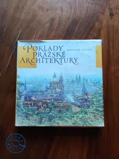 BOHUMÍR KOZÁK - Poklady pražské architektury