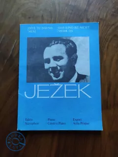 JAROSLAV JEŽEK - Jaroslav Ježek - Dítě tu dávno není (Das Kind ist Nicht Mehr Da)