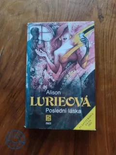 ALISON LURIE - Poslední láska