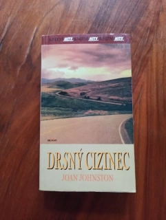 JOAN JOHNSTON - Drsný cizinec