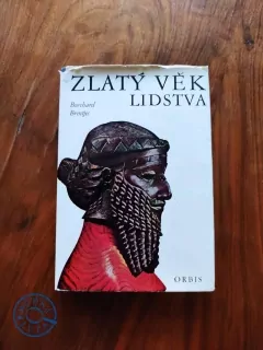 BURCHARD BRENTJES - Zlatý věk lidstva