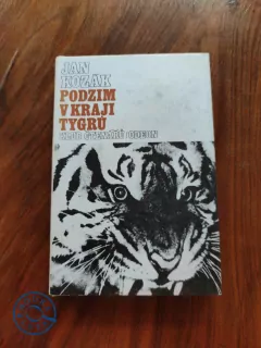 JAN KOZÁK - Podzim v kraji tygrů