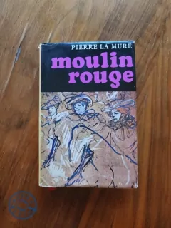 PIERRE LA MURE - Moulin Rouge