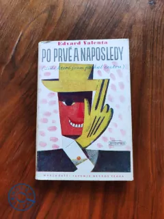 EDVARD VALENTA - Po prvé a naposledy