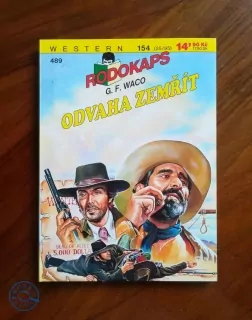 G. F. WACO - Odvaha zemřít