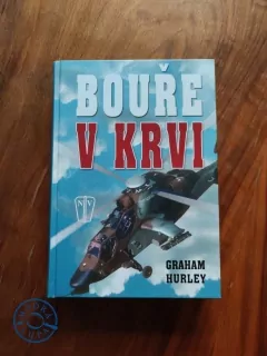 GRAHAM HURLEY - Bouře v krvi