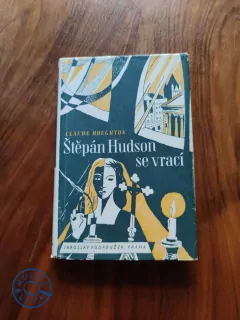 CLAUDE HOUGHTON - Štěpán Hudson se vrací