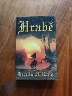 CECELIA HOLLAND - Hrabě