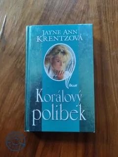 JAYNE ANN KRENTZ - Korálový polibek