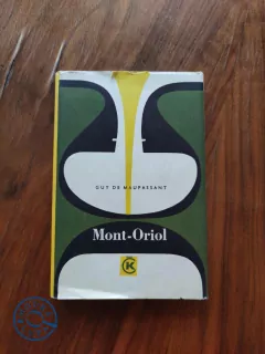 GUY DE MAUPASSANT - Mont-Oriol