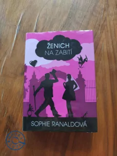SOPHIE RANALD - Ženich na zabití