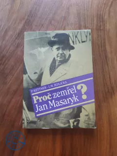 PETR KETTNER, IVAN MILAN JEDLIČKA - Proč zemřel Jan Masaryk?