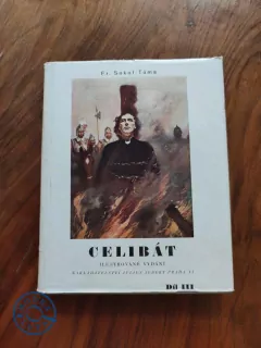 FRANTIŠEK SOKOL TŮMA - Celibát 3