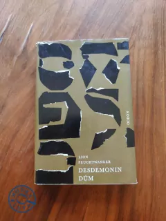 LION FEUCHTWANGER - Desdemonin dům