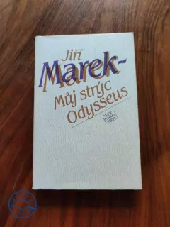 JIŘÍ MAREK - Můj strýc Odysseus