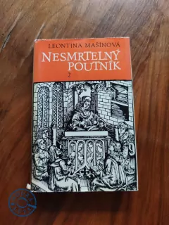 LEONTINA MAŠÍNOVÁ - Nesmrtelný poutník 2: Do labyrintu světa