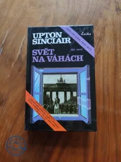 UPTON SINCLAIR - Svět na váhách 1. část