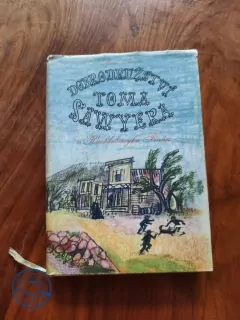 MARK TWAIN - Dobrodružství Toma Sawyera a Huckleberryho Finna