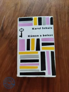 KAREL SCHULTZ - Kámen a bolest