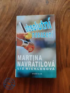 MARTINA NAVRÁTILOVÁ, LIZ NICKLESOVÁ - Absolutní nasazení