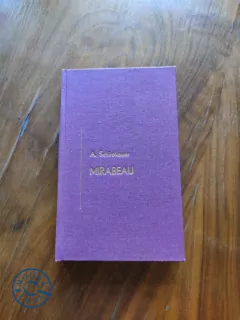ALFRED SCHIROKAUER - Mirabeau
