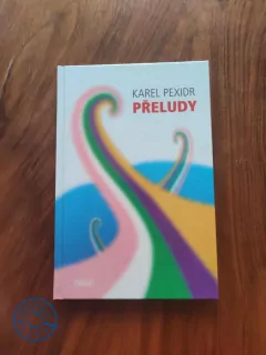 KAREL PEXIDR - Přeludy
