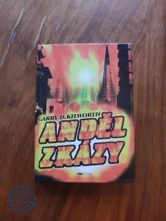 GARRY DOUGLAS KILWORTH - Anděl zkázy