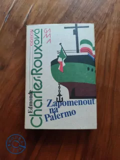 EDMONDE CHARLES-ROUX - Zapomenout na Palermo