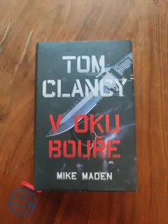 TOM CLANCY, MIKE MADEN - V oku bouře