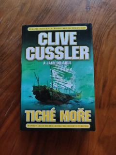 CLIVE CUSSLER, JACK DU BRUL - Tiché moře