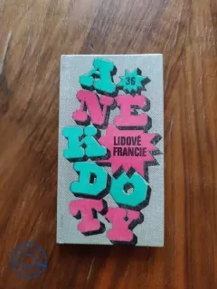 ĽUDOVÍT ŠULC - Anekdoty lidové Francie