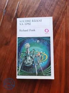 RICHARD FUNK - Soudní řízení na Epsí