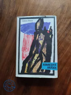 TADEUSZ BREZA - Bronzová brána