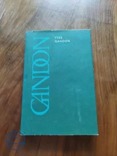 YVES GANDON - Bez bázně a hany