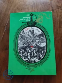 ALEXANDRE DUMAS - Tři mušketýři ještě po deseti letech - Král a vězeň (2. část)