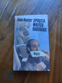 EVAN HUNTER - Spousta malých darebáků